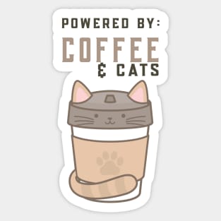 Powered by Coffee and Cats Sticker